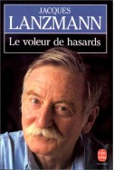 Le voleur de hasards